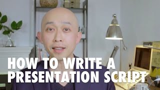 How to write a presentation script