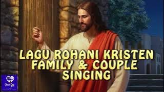 LAGU ROHANI - FAMILY - COUPLE SINGING (COVER)