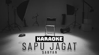 Sabyan - Sapu Jagat (Karaoke Version)