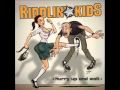 riddlin kids - blind