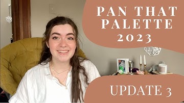 Pan That Palette 2023 - Update 3