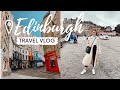 A TRIP TO SCOTLAND | Edinburgh Travel Vlog.