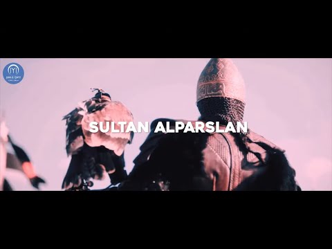 Sultan Muhammad Alparslan ☆ Malazgirt Conqueror ☆ سلطان محمد الپ ارسلان [Conquest Anthem]