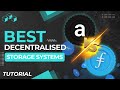 Best decentralised storage systems  arweave vs ipfs filecoin