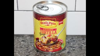 Old El Paso Soup: Chicken Tortilla Review