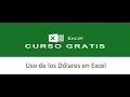 Uso de los Dólares -Curso gratis de Excel 13