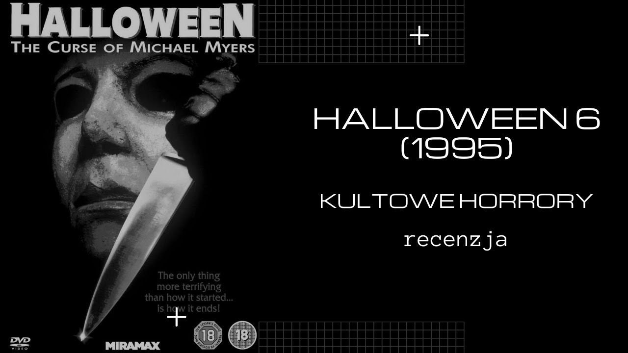 Halloween 6: Przekleństwo Michaela Myersa | KULTOWE HORRORY - YouTube