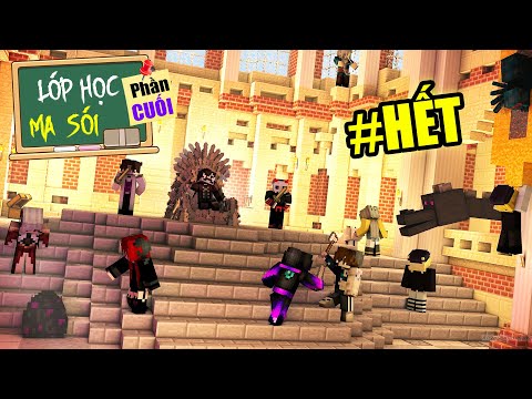 Video Minecraft Lớp Học Ma Sói (Phần Cuối) #CUỐI - TẠM BIỆT... - youtube