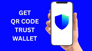 How To Get QR Code On Trust Wallet