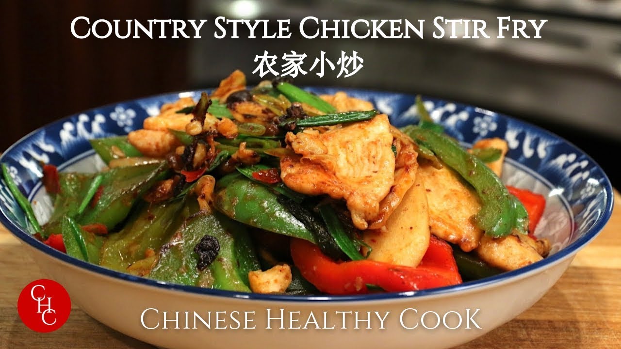 Country Style Chicken Stir Fry 农家小炒，关键的两个酱(中文字幕） | ChineseHealthyCook