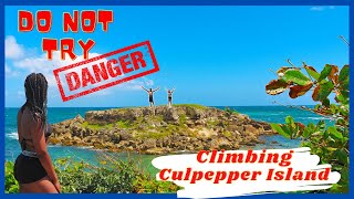 We climbed Culpepper Island an island next to Barbados. VERY DANGEROUS DO NOT TRY. PT1