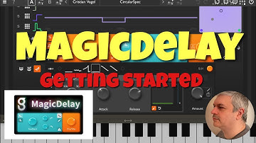 GSDSP MagicDelay - Tutorial: Getting Started