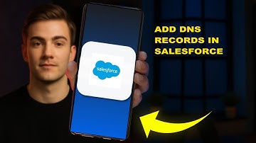 How To Add DNS Records In Salesforce 2025 (TROUBLESHOOT)