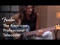 Exploring The American Professional II Telecaster | American Professional II Series | Fender