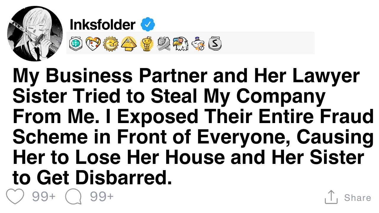 My Business Partner and Her Lawyer Sister Tried to Steal MyCompany From Me. I Exposed Their Entire..
