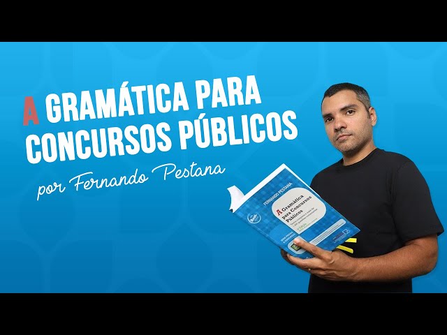 A Gramatica para Concursos - Fernando Pestana