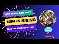 IBM is Hiring | Automation Engineer | No Experience Needed