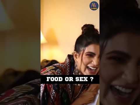 Food or sex ? @samantharuthprabhuoffl Is clear with what she wants and we love her spirit! #samantha
