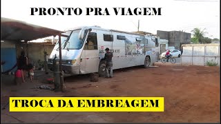 ENTRAMOS EM BOA VISTA E FOMOS PRA OFICINA | REVISAO BASICA NO MOTOR HOME | EMBREAGEM NOVA NO ONIBUS