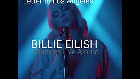 I Didn't Change My Number (Live Audio From Disney+ "Happier Than Ever: A Love Latter To Los Angeles)