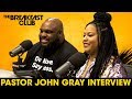 Pastor John Gray On Building A Church In South Carolina, Their Show On Oprah's Network + More