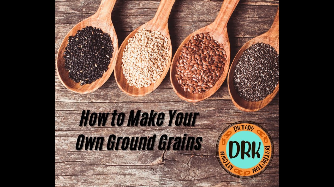 How to Make Your Own Ground Grains - YouTube