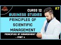 🔴 Principles of scientific management | Class 12 | Business studies | chapter 2 | video 7