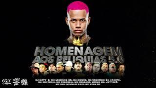 DJ Matt-D - Homenagem Aos Relíquias 5.0
