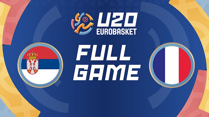 3RD PLACE GAME | Serbia v France | Full Basketball Game | FIBA U20 EuroBasket 2025