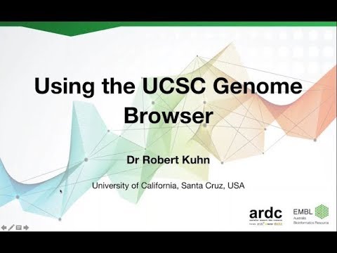 20181023 EMBL-ABR webinar: Using the UCSC Genome Browser