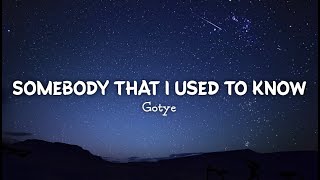 Gotye - Somebody That I Used To Know (Lyrics) 🎧