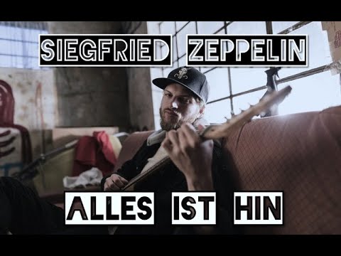 Siegfried Zeppelin - Alles ist hin (Augustin)