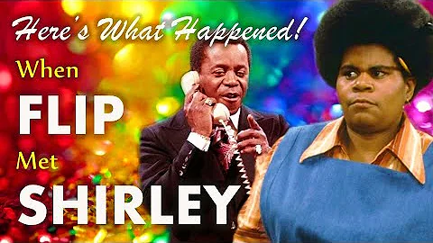 When Flip Wilson Met Shirley Hemphill