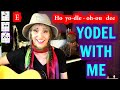 HOW TO YODEL (2021)! Yodel with me!!  // Guitar Chords included