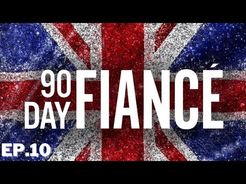 REVIEW: 90 Day Fiancé: UK S1 Ep.10 Feat. Blighty Day Fiancé