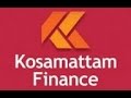 Kosamattam finance   