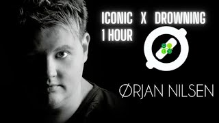 Orjan Nilsen - Iconic X Drowning feat. IDA (1 HOUR)