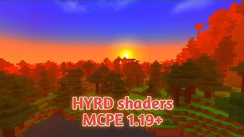 HYRD shaders for mcpe 1.19