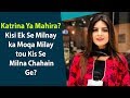 Rida Saeed | Interesting Question | Katrina Ya Mahira? Moqa Milay tou Kis Se Milna Chahain Ge?
