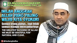 This is the Grace of Allah that we must be most grateful for | Book of MINHAJUL ABIDIN (Guru Bakh...