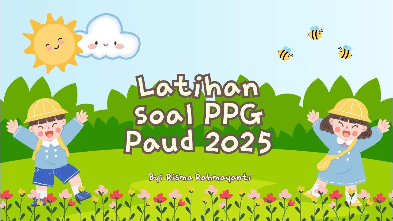 Soal PPG Guru Paud 2025