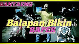 ❗Story Balapan Bikin Baper - Versi Orang Bantaeng!
