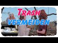 Trash - Wie können wir Müll vermeiden?