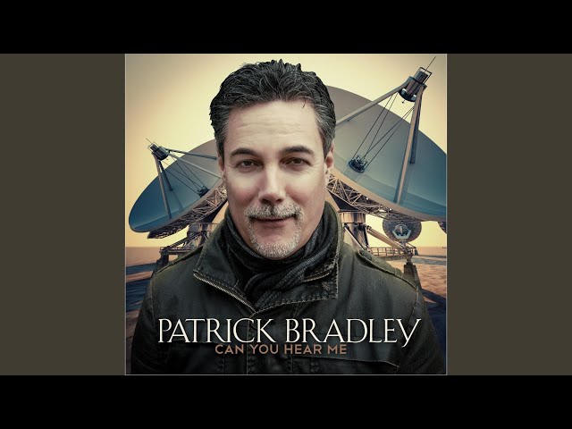 Patrick Bradley - Can You Hear Me feat. Dave Koz
