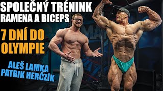 PATRIK HERČZÍK A ALEŠ LAMKA | Trénink na ramena a biceps | 7 dní do Olympie