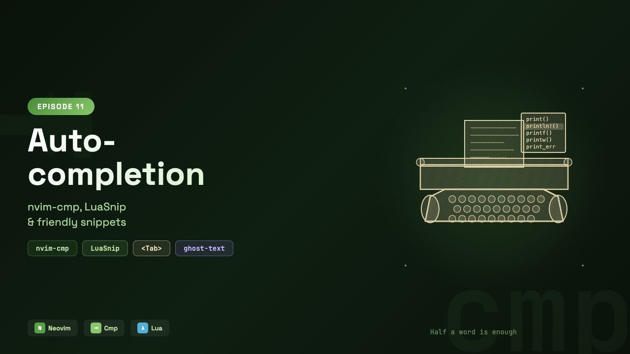 Autocompletion for Neovim — nvim-cmp, LuaSnip & Friendly Snippets ...