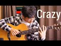 Crazy  gnarls barkley  solo acoustic guitar  arranged by kent nishimura