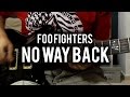 Foo Fighters - No Way Back - Guitar Cover - PRS Custom 24