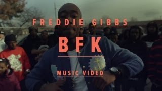 Freddie Gibbs - 'BFK'