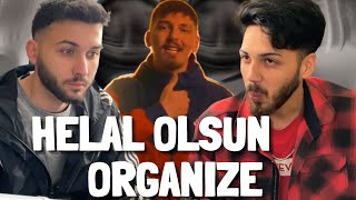 ORGANİZE'NİN EN İYİ ŞARKISI ! (ORGANİZE - GAYRIMESRU)